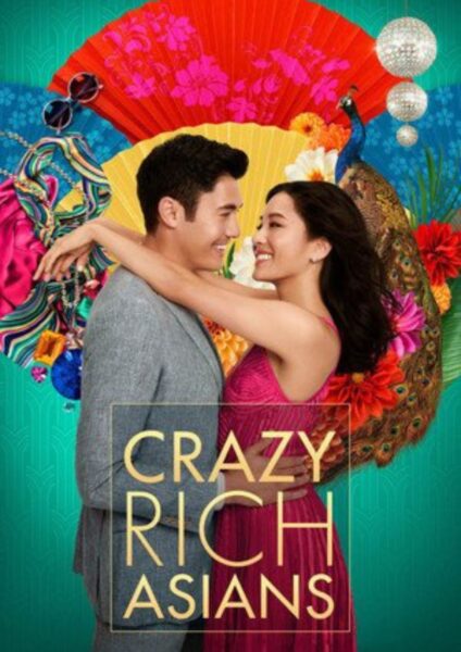 Plakat filmu: „Bajecznie bogaci Azjaci” (ang. Crazy Rich Asians, 2018).