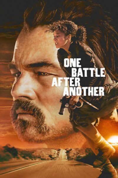 Plakat filmu kinowego Jedna bitwa po drugiej (One Battle After Another).