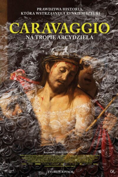 Plakat filmu kinowego Caravaggio: Na tropie arcydzieła (The Sleeper. El Caravaggio perdido).