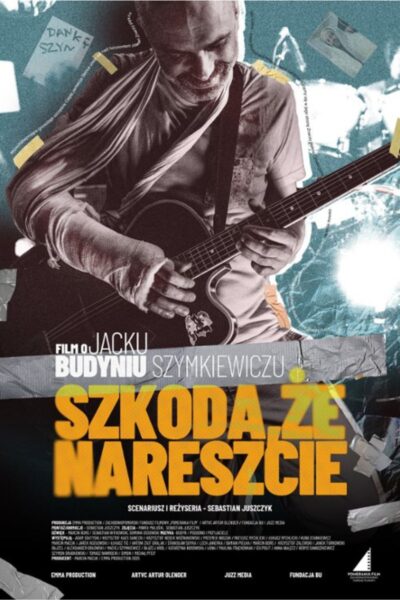 Plakat filmu kinowego Szkoda, że nareszcie.