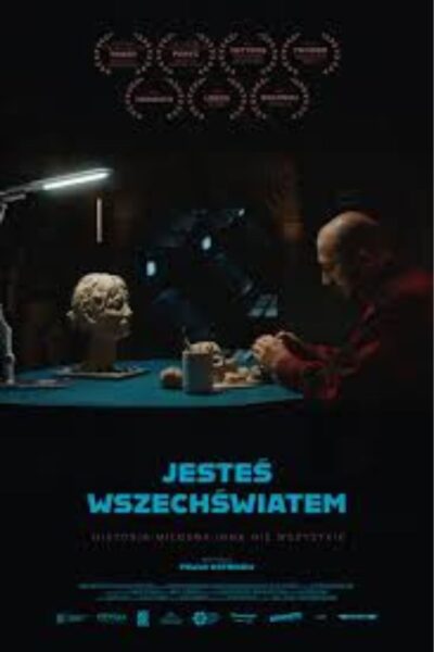 Plakat filmu kinowego Jesteś wszechświatem.