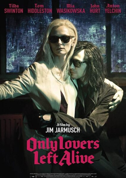 Plakat filmu „Only Lovers Left Alive”