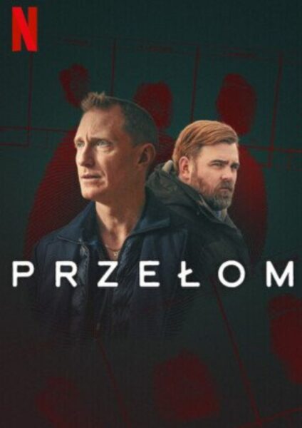 Plakat serialu „Przełom” („Genombrottet”).